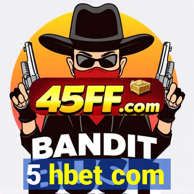5 hbet com